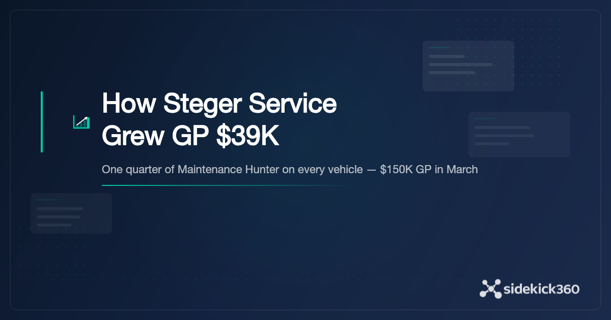 How Steger Service Grew Gross Profit $39K by Running Maintenance Hunter on Every Vehicle
